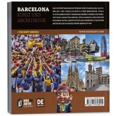 Barcelona - Kunst und Architektur