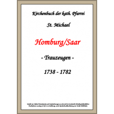 Kirchenbuch der kath. Pfarrei St. Michael Homburg/Saar - Trauzeugen - 1738-1782