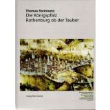 Die Königspfalz Rothenburg ob der Tauber