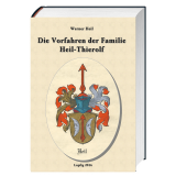 Die Vorfahren der Familie Heil-Thierolf