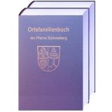 Ortsfamilienbuch der Pfarrei Mariä Geburt in Schneeberg und der Filiale Mariä Heimsuchung in Hambrunn