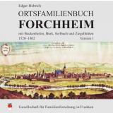 Ortsfamilienbuch Forchheim mit Buckenhofen, Burk, Serlbach und Ziegelhütten